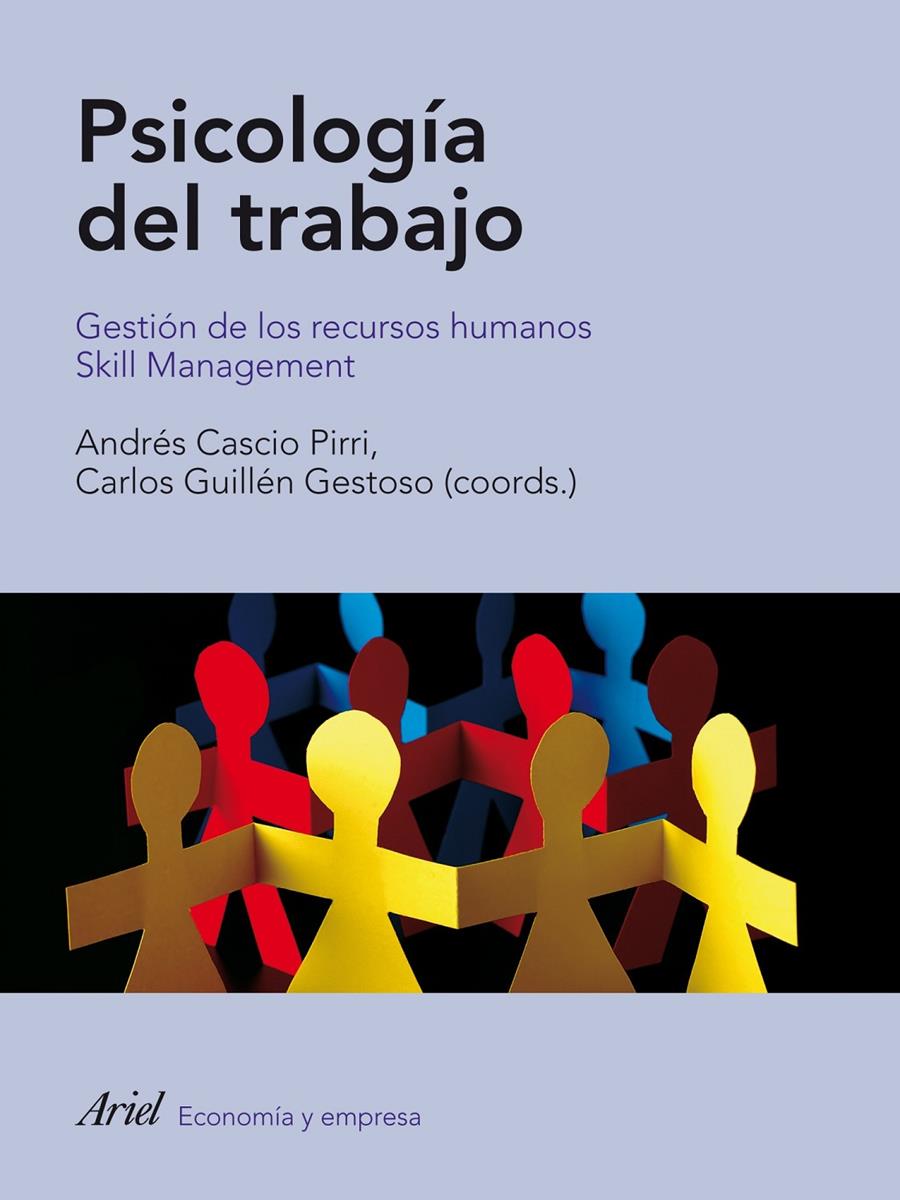 PSICOLOGIA DEL TRABAJO: GESTION DE LOS RECURSOS HUMANOS. SKI | 9788434488465 | GUILLEN GESTOSO, CARLOS; CASCO PIRRI, ANDRES