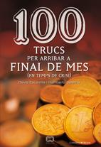 100 TRUCS PER ARRIBAR A FINAL DE MES | 9788497914581 | ESCAMILLA, DAVID; SALERMO, HUMBERTO