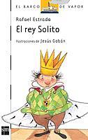 REY SOLITO, EL | 9788434843547 | ESTRADA, RAFAEL | Llibreria Online de Tremp