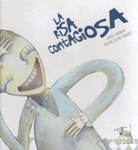 LA RISA CONTAGIOSA | 9789929633360 | GAMBOA, JAIME; VALDEZ, MARIA ELENA