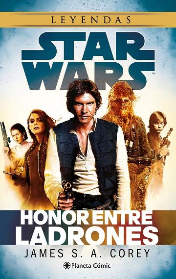 STAR WARS: HONOR ENTRE LADRONES (NOVELA) | 9791388102356 | COREY, JAMES S.A. | Llibreria Online de Tremp