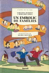 UN EMBOLIC DE FAMILIES | 9788484880998 | DUMONT, VIRGINIE