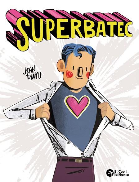 SUPERBATEC | 9788419747921 | JOAN TURU | Llibreria Online de Tremp