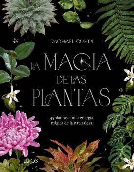 LA MAGIA DE LAS PLANTAS | 9788410469280 | COHEN, RACHAEL | Llibreria Online de Tremp