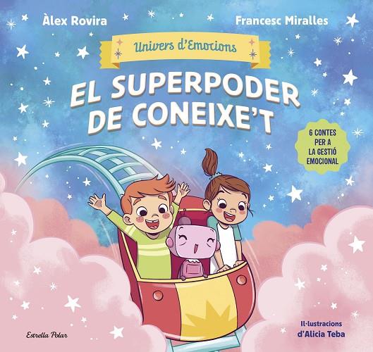 UNIVERS D'EMOCIONS 2. EL SUPERPODER DE CONEIXE'T | 9791387903572 | ROVIRA, ÁLEX/MIRALLES, FRANCESC | Llibreria Online de Tremp