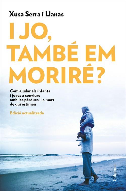 I JO, TAMBÉ EM MORIRÉ? | 9788466426022 | SERRA I LLANAS, XUSA | Llibreria Online de Tremp