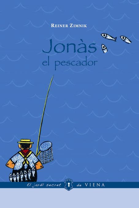 JONAS, EL PESCADOR | 9788483305522 | ZIMNIK, REINER