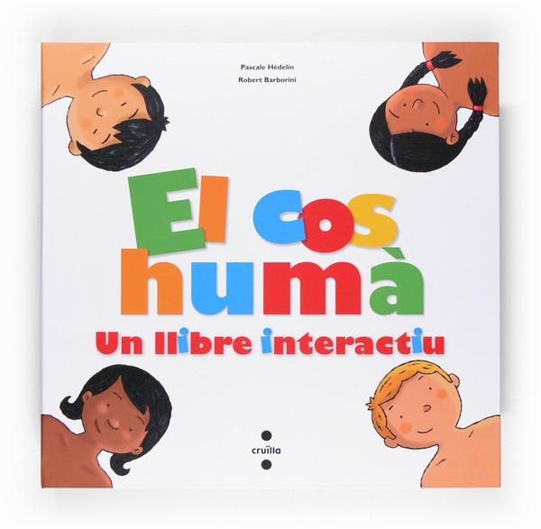 COS HUMA, EL | 9788466118217 | HEDELIN, PASCALE I BARBORINI, ROBERT | Llibreria Online de Tremp