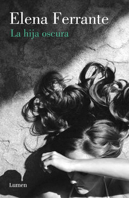 LA HIJA OSCURA | 9788426405289 | ELENA FERRANTE | Llibreria Online de Tremp