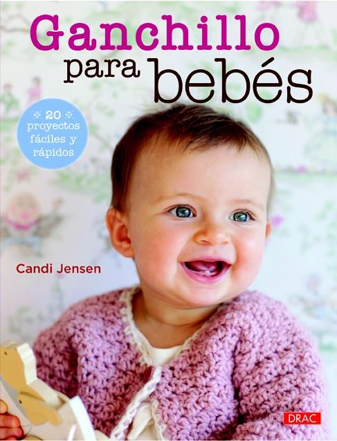 GANCHILLO PARA BEBÉS | 9788498743937 | JENSEN, CANDI