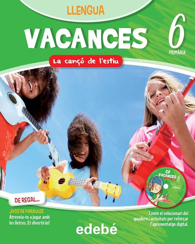VACANCES LLENGUA 6 (QUADERN + JOCS DE PARAULES + CD) | 9788468310091 | EDEBÉ, OBRA COLECTIVA | Llibreria Online de Tremp