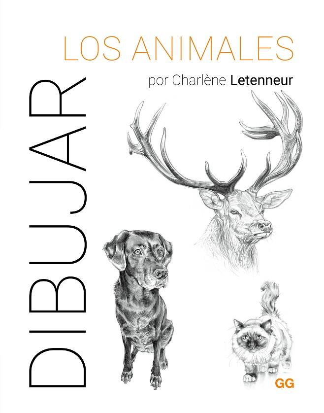 DIBUJAR LOS ANIMALES | 9788425235917 | LETENNEUR, CHARLÈNE
