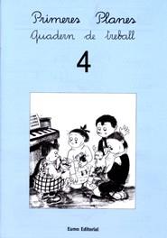 PRIMERES PLANES 4 -LLIGADA- QUADERN | 9788476029756 | PILARÍN BAYÉS/MONTSERRAT CANUDAS FEBRER/ADELINA PALACÍN/ASSUMPTA VERDAGUER