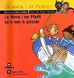 NORA I EN MARTI SE'N VAN A PESCAR, LA | 9788424690861 | BLANCH, IGNASI ; MAYORALS, MIREIA