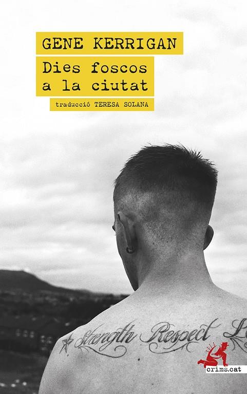 DIES FOSCOS A LA CIUTAT | 9788419627742 | KERRIGAN, GENE | Llibreria Online de Tremp