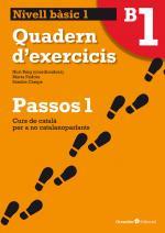 PASSOS 1. QUADERN D'EXERCICIS BASIC 1 | 9788499211992 | ROIG , NURIA | Llibreria Online de Tremp