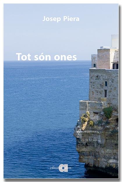 TOT SÓN ONES. DE LA DROVA A ALEXANDRIA | 9791387680145 | PIERA RUBIO, JOSEP | Llibreria Online de Tremp
