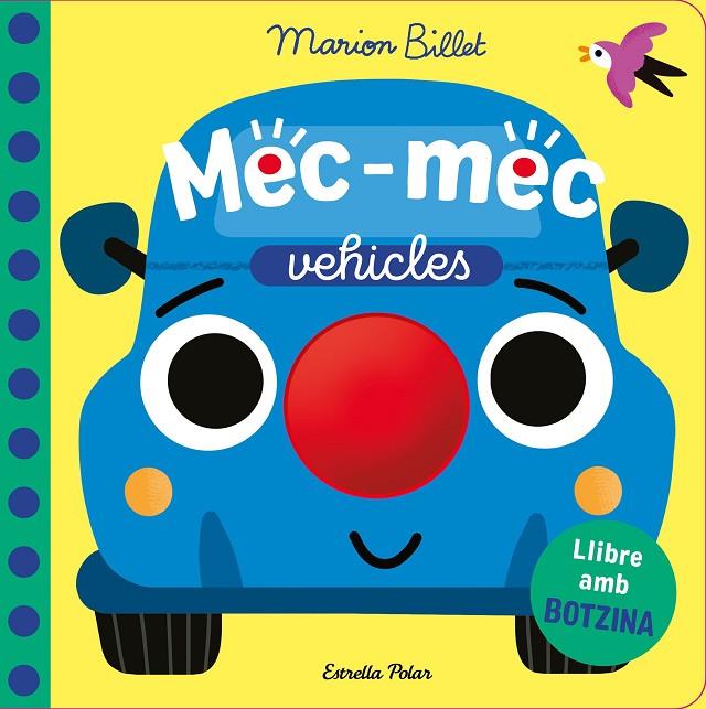 MEC-MEC. VEHICLES. LLIBRE AMB BOTZINA | 9791387782726 | BILLET, MARION | Llibreria Online de Tremp
