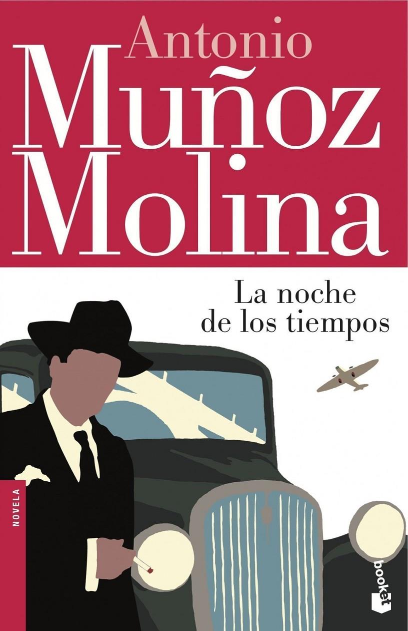 NOCHE DE LOS TIEMPOS, LA | 9788432251009 | MUÑOZ MOLINA, ANTONIO