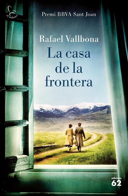 LA CASA DE LA FRONTERA | 9788429776133 | VALLBONA, RAFAEL | Llibreria Online de Tremp