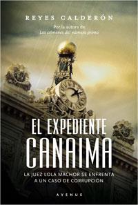 EXPEDIENTE CANAIMA, EL | 9788498674422 | CALDERON, REYES | Llibreria Online de Tremp