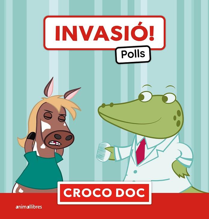 INVASIÓ! POLLS | 9788410302839 | MICHELE AMPOLLINI/IVAN GARCÍA MORENO/ELISA CUADRADO GODIA | Llibreria Online de Tremp