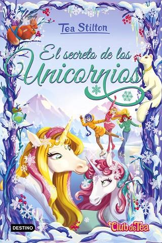 EL SECRETO DE LOS UNICORNIOS | 9788408323969 | STILTON, TEA | Llibreria Online de Tremp