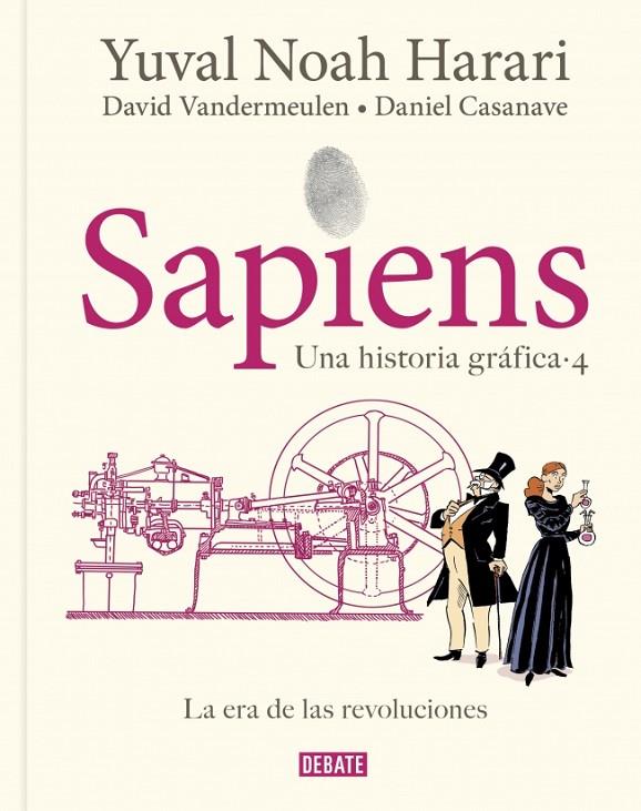 SAPIENS. UNA HISTORIA GRÁFICA 4 - LA ERA DE LAS REVOLUCIONES | 9791387904661 | HARARI, YUVAL NOAH/VANDERMEULEN, DAVID | Llibreria Online de Tremp