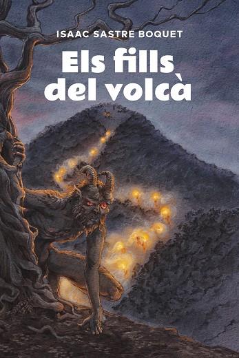 ELS FILLS DEL VOLCÀ | 9791387672607 | SASTRE BOQUET, ISAAC | Llibreria Online de Tremp
