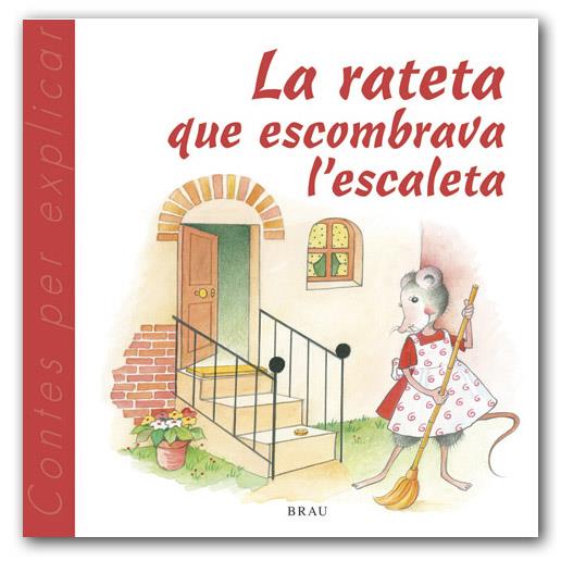 LA RATETA QUE ESCOMBRAVA L'ESCALETA | 9788495946539 | GARDELLA, MARIA ANGELS (1958- )