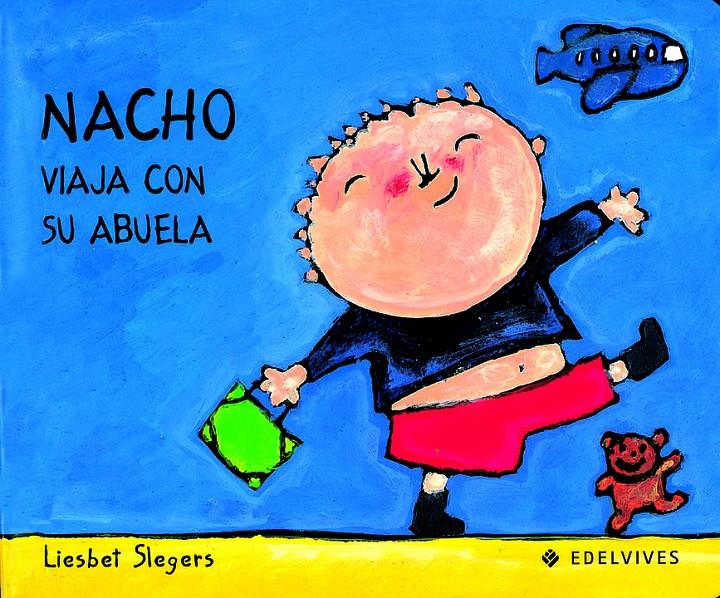 NACHO VIAJA CON SU ABUELA | 9788426346223 | SLEGERS, LIESBET | Llibreria Online de Tremp