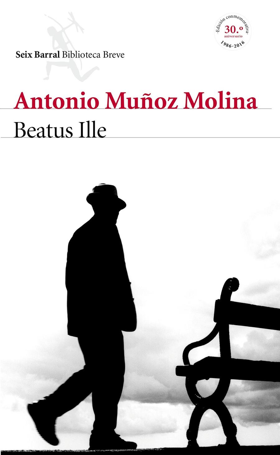 BEATUS ILLE | 9788432225765 | ANTONIO MUÑOZ MOLINA | Llibreria Online de Tremp