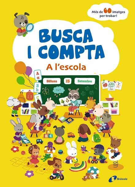 BUSCA I COMPTA. A L'ESCOLA | 9788413493718 | VARIOS AUTORES | Llibreria Online de Tremp