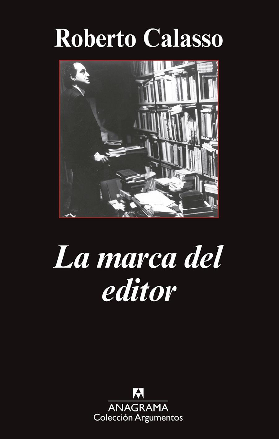 MARCA DEL EDITOR | 9788433963680 | CALASSO, ROBERTO | Llibreria Online de Tremp