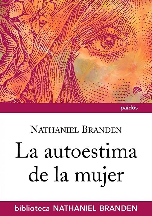 AUTOESTIMA DE LA MUJER, LA | 9788449323911 | BRANDEN, NATHANIEL
