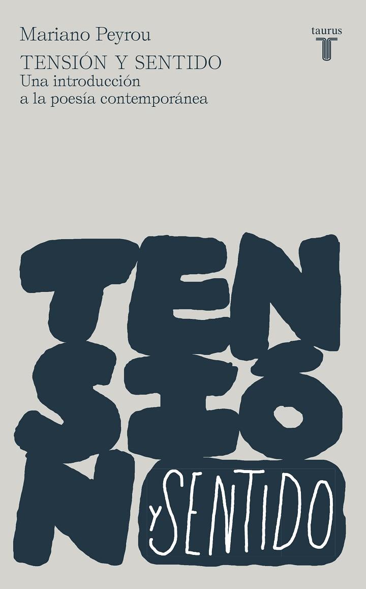 TENSIÓN Y SENTIDO | 9788430623464 | PEYROU TUBERT, MARIANO | Llibreria Online de Tremp