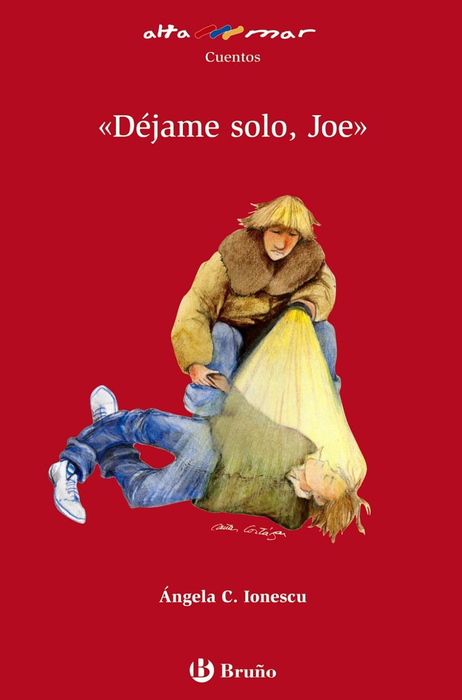 DEJAME SOLO, JOE, | 9788421653685 | IONESCU, ANGELA C.