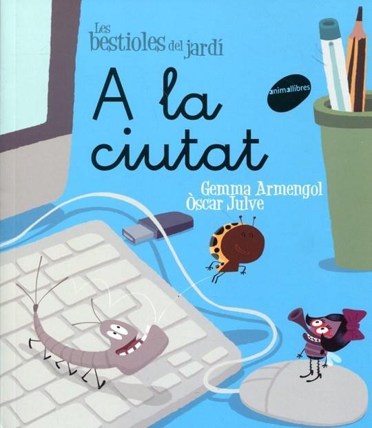 A LA CIUTAT | 9788415095330 | Llibreria Online de Tremp