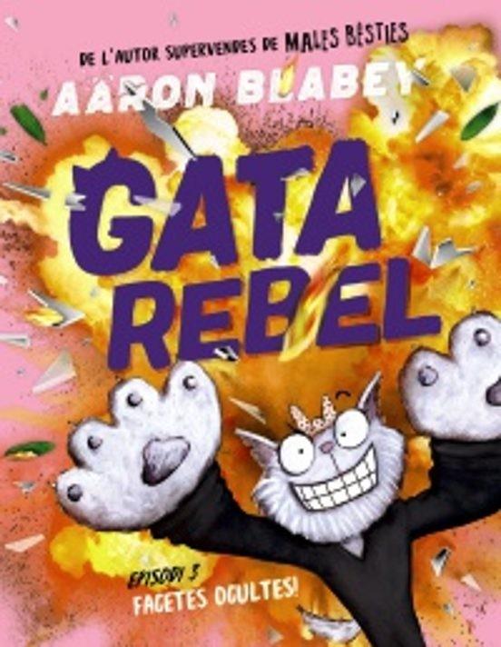 GATA REBEL. EPISODI 3 | 9788448964436 | BLABEY, AARON | Llibreria Online de Tremp