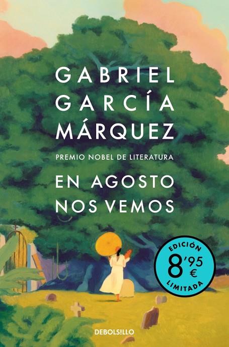 EN AGOSTO NOS VEMOS (EDICIÓN LIMITADA) | 9788466390361 | GARCÍA MÁRQUEZ, GABRIEL | Llibreria Online de Tremp