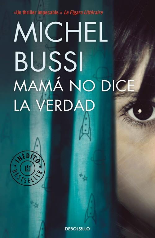 MAMÁ NO DICE LA VERDAD | 9788466338226 | BUSSI, MICHEL | Llibreria Online de Tremp