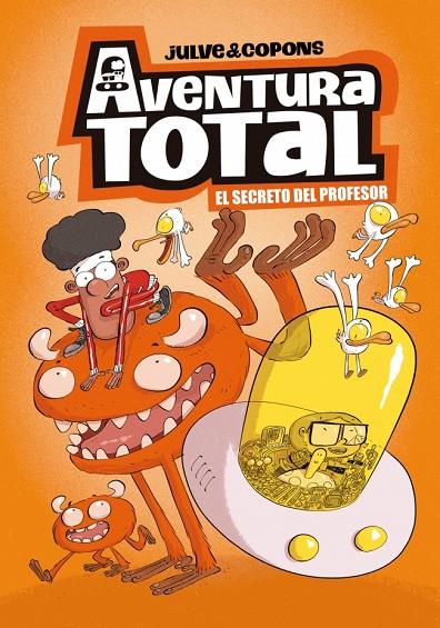 AVENTURA TOTAL 1 - EL SECRETO DEL PROFESOR | 9788448871963 | JULVE, ÒSCAR/COPONS, JAUME | Llibreria Online de Tremp