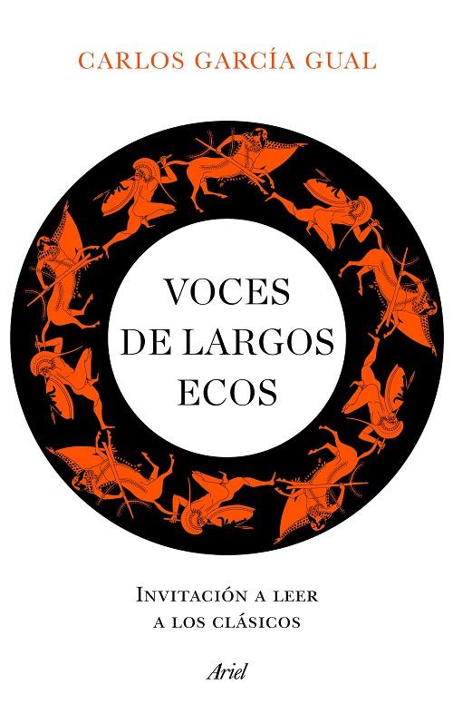 VOCES DE LARGOS ECOS | 9788434432741 | GARCÍA GUAL, CARLOS | Llibreria Online de Tremp