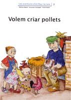 VOLEM CRIAR POLLETS | 9788476027707 | PALACIN, ADELINA I ALTRES | Llibreria Online de Tremp