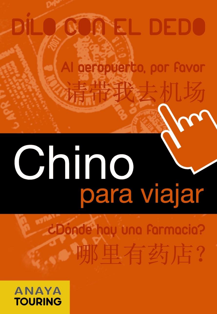 CHINO PARA VIAJAR | 9788499351377 | ANAYA TOURING | Llibreria Online de Tremp
