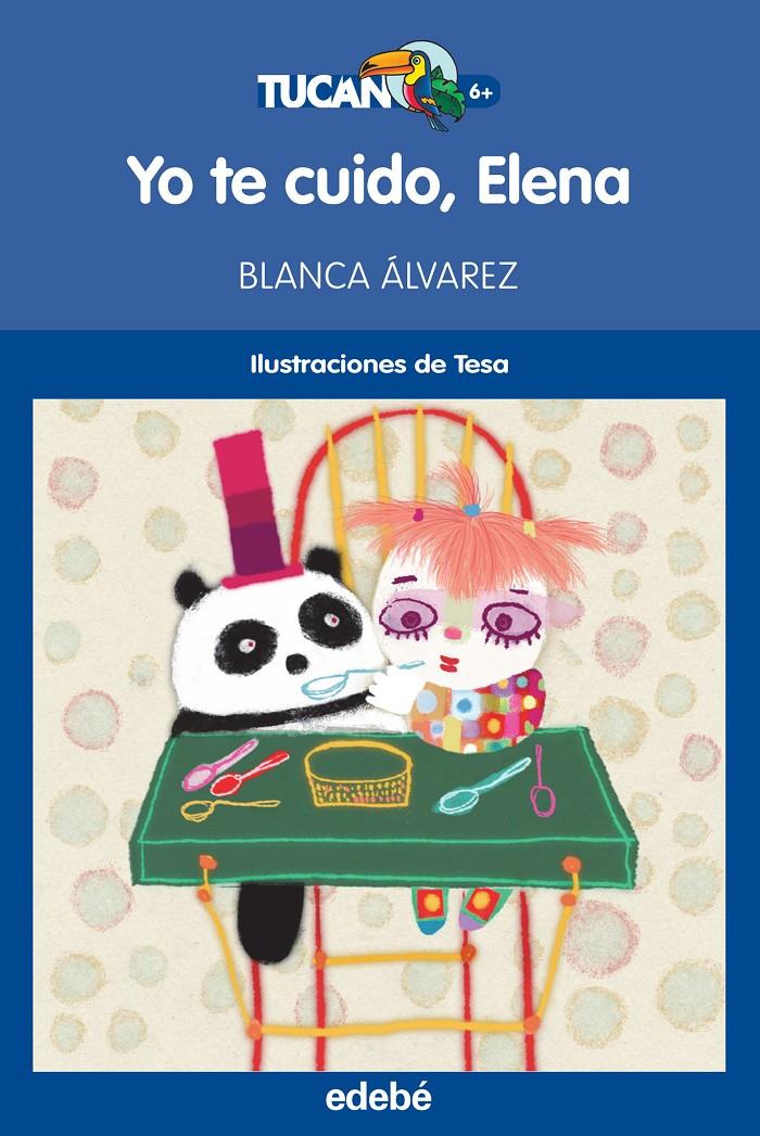 YO TE CUIDO ELENA | 9788468324814 | BLANCA ALVAREZ | Llibreria Online de Tremp
