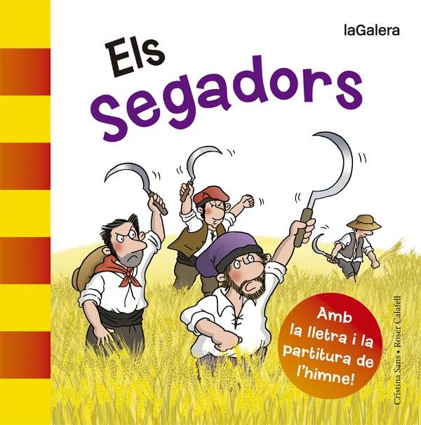 ELS SEGADORS | 9788424654580 | SANS MESTRE, CRISTINA | Llibreria Online de Tremp