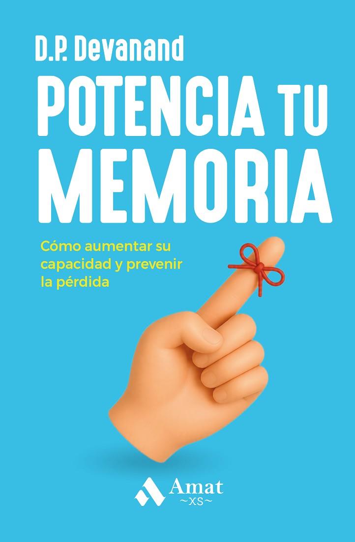 POTENCIA TU MEMORIA XS | 9791388221033 | DEVANAND, D.P.