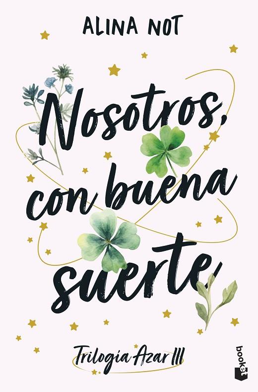 NOSOTROS, CON BUENA SUERTE | 9788408316930 | NOT, ALINA | Llibreria Online de Tremp