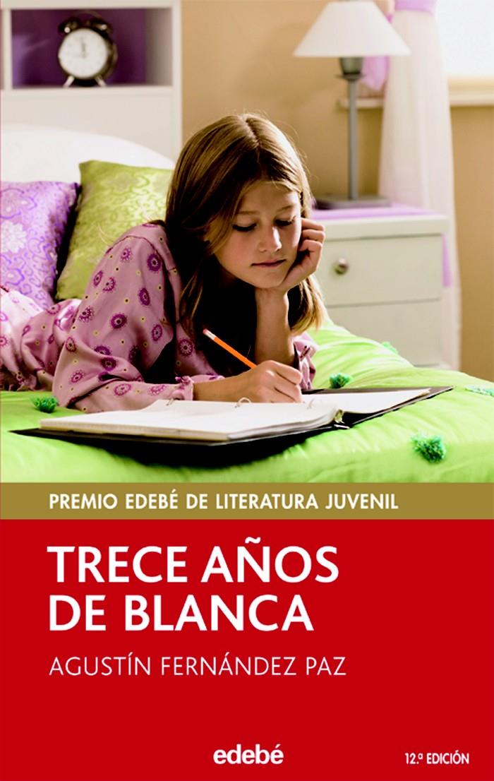 TRECE AÑOS DE BLANCA | 9788423676781 | FERNANDEZ PAZ, AGUSTIN